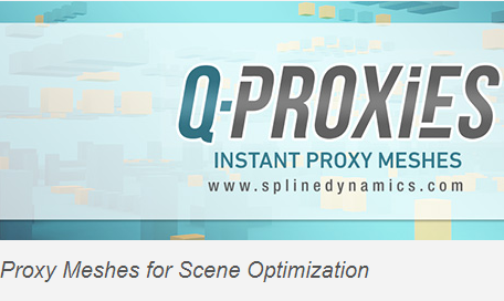 Q-Proxies v1.02 for 3ds Max Crack Download