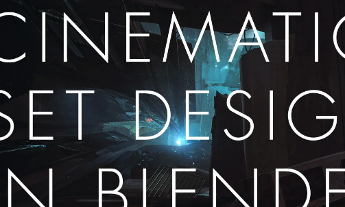 Jan Urschel Cinematic Set Design in Blender Full Course Download