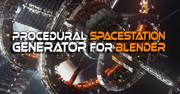 Blender 3.5 Procedural Sci Fi Space Station Generator Crack Download