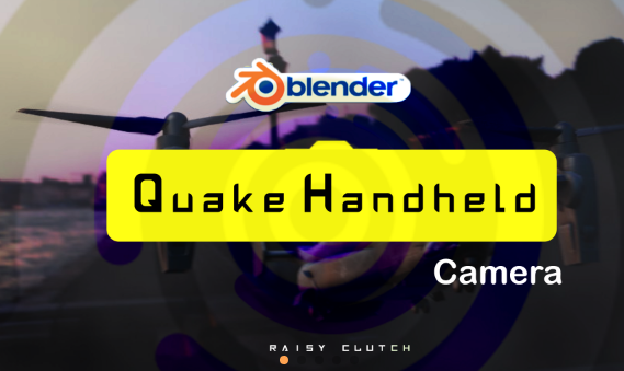 Blender 3.5 Quake Handheld Camera v1 Crack Download