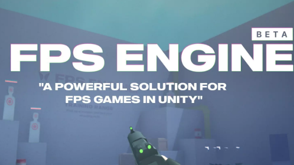 Unity3D - FPS Engine v0.9.8 Crack 2023 Fast Download