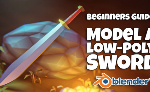 Skillshare - Blender 3D Model a Low poly Fantasy Sword Course FREE Download