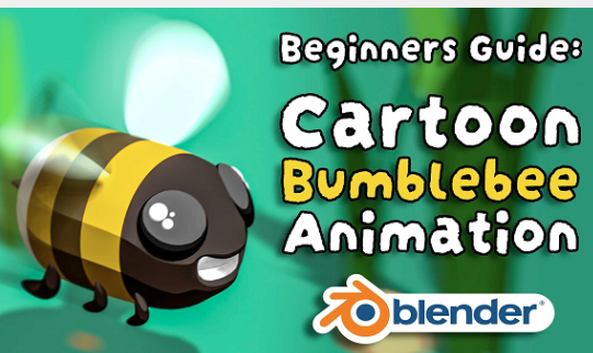 Skillshare - Blender Create a Cartoon Bumblebee Animation Course Download