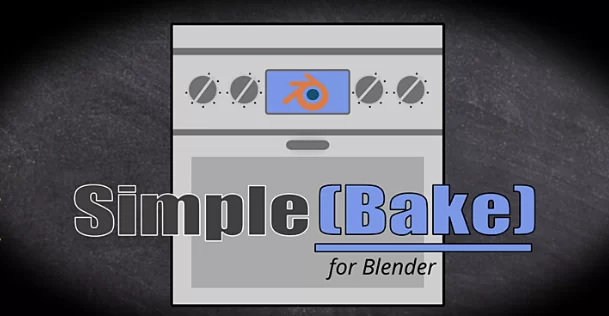 Blender update Simplebake 1.4.7 addon Crack Download