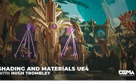 CGMA Shading & Material Creation in Unreal Engine Course Download