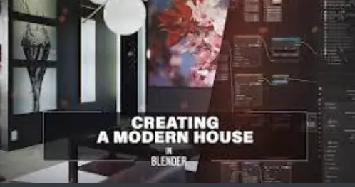 Udemy - Creating a Modern House In Blender Course 2024 Download