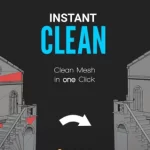 Instant Clean v2.2.0 (Blender 4.2) Crack Free Download