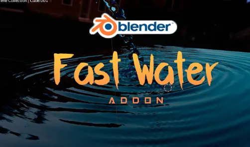 Blender addon Fast Water 1.0 Crack Free Download