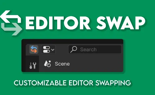 Blender 2.8+ Editor Swap v1.3.0 Addon Free Download 2024