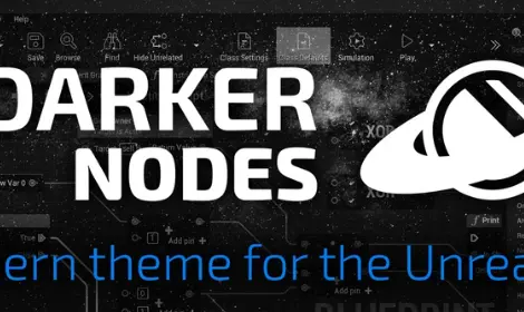 Unreal Engine 5.5 - Darker Nodes Theme Crack 2024 Download