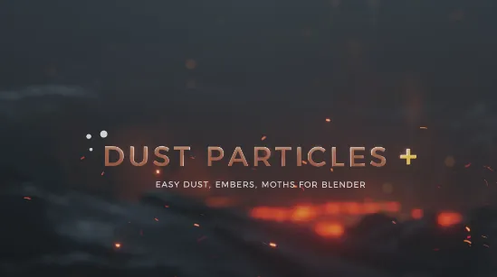 Blender 4.2 | Dust Particles+ Pro v1.2 DEC 2024 Crack Download