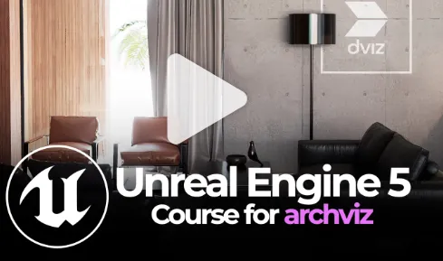 Dviz Unreal Engine 5 Course for Archviz Full Free Download