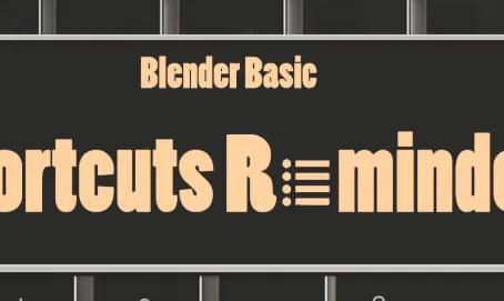 Blender Basic Shortcuts Reminder v1.0.2 Plugin Free Download